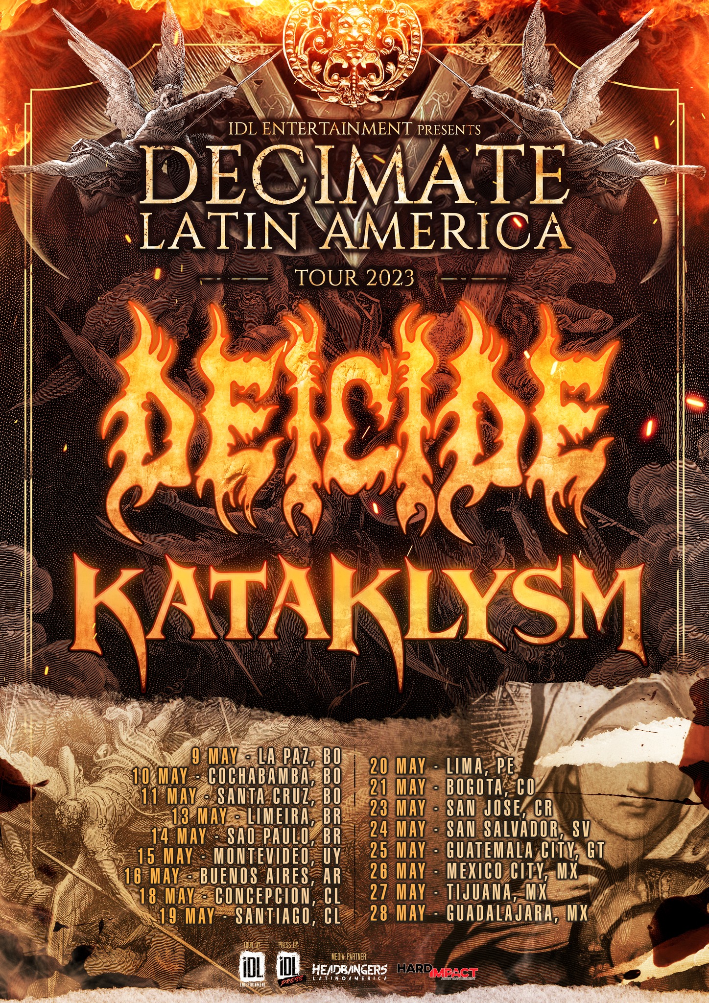 IDL Entertaiment DEICIDE & KATAKLYSM DECIMATE LATIN AMERICAN TOUR